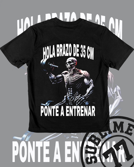 💪 Calaca "Hola brazo de 35 cm — Ponte a entrenar (modo calaca activado)"