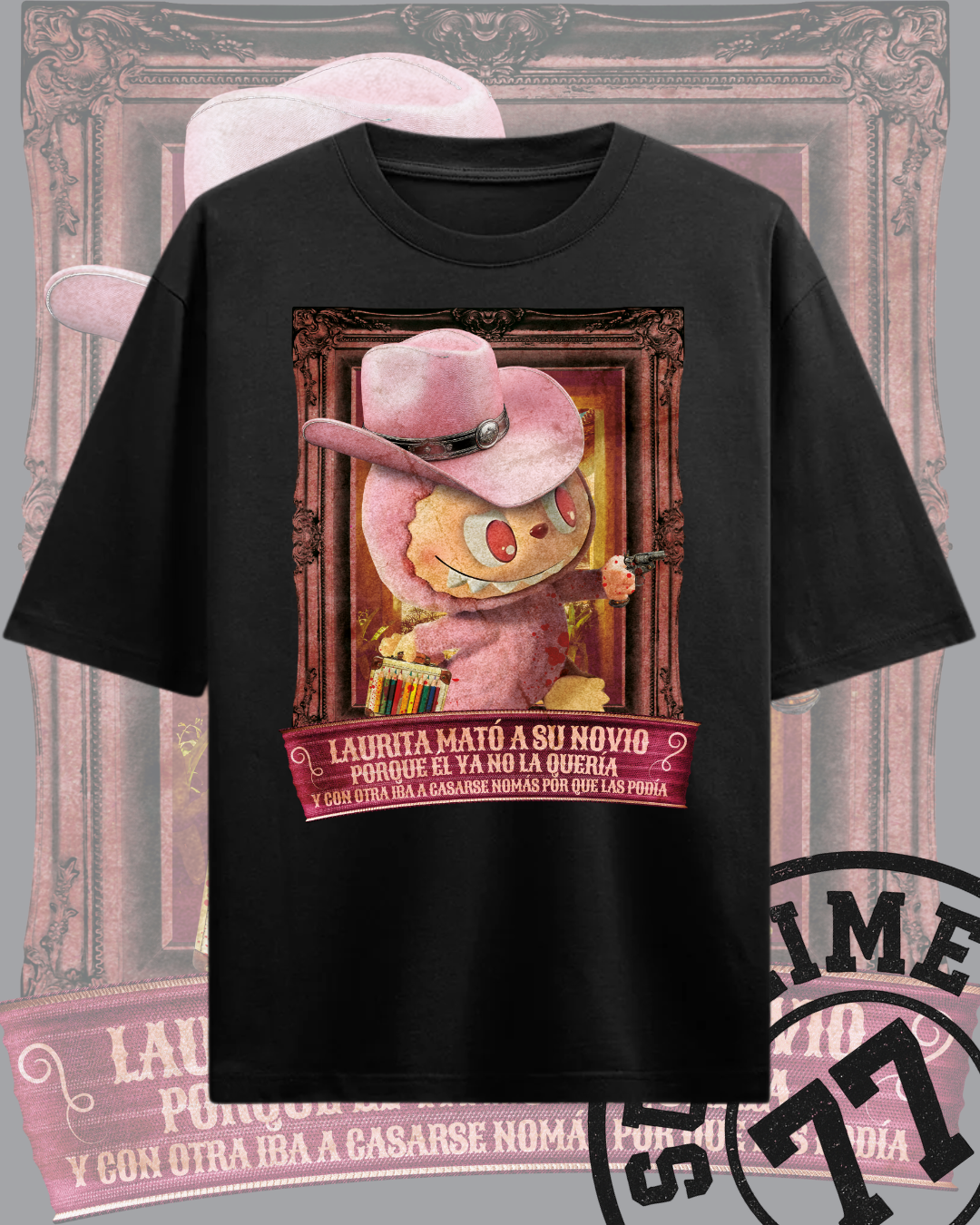 💘 Labubu "Laurita Mató a su Novio" — Camiseta Corrido Legendario