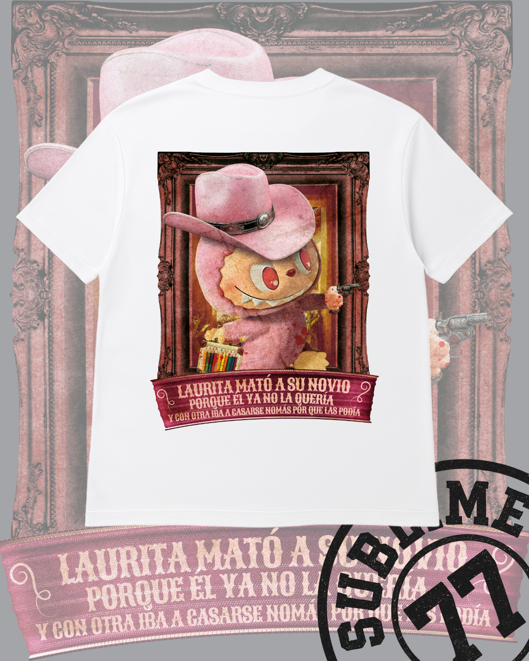 💘 Labubu "Laurita Mató a su Novio" — Camiseta Corrido Legendario