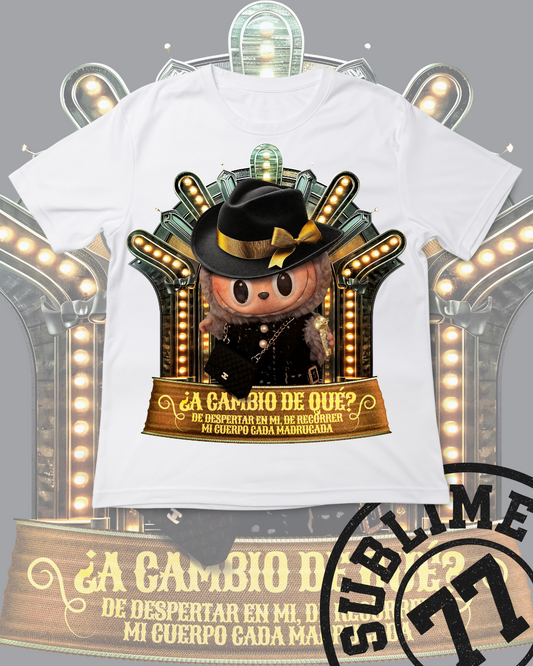 💎 Labubu ¿A Cambio de Qué? — Camiseta con Estilo Diva y Dolor Fino